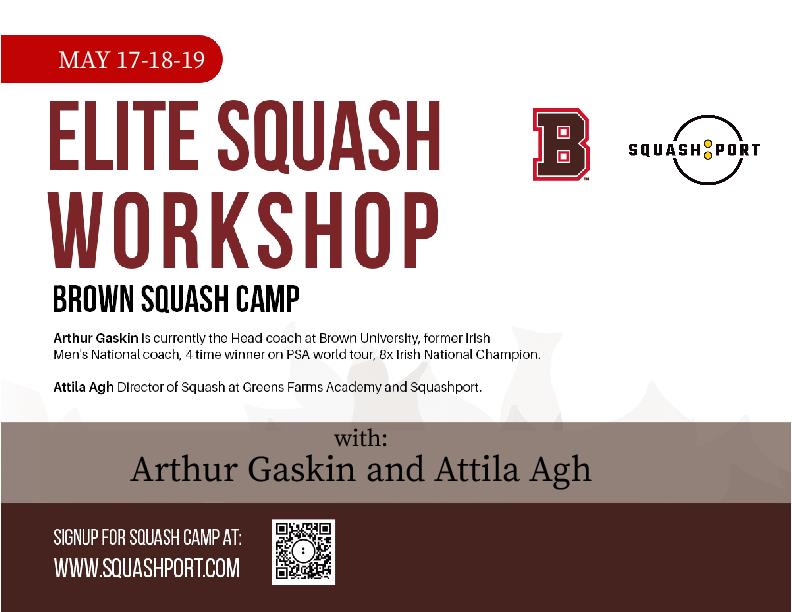 A poster for the elite squash workshop with arthur gaskin and attila agh.